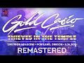 Gold Casio | Thieves In The Temple REMASTERED | Live VR180 Experience | August 24, 2019