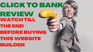 CLICK TO BANK REVIEW| Click To Bank Reviews| Watch Till The End Before Buying This Website Builder.