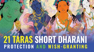 21 Taras Short Dharani 108 Times: for Illness, Danger, Disaster, WishGranting, Averting War