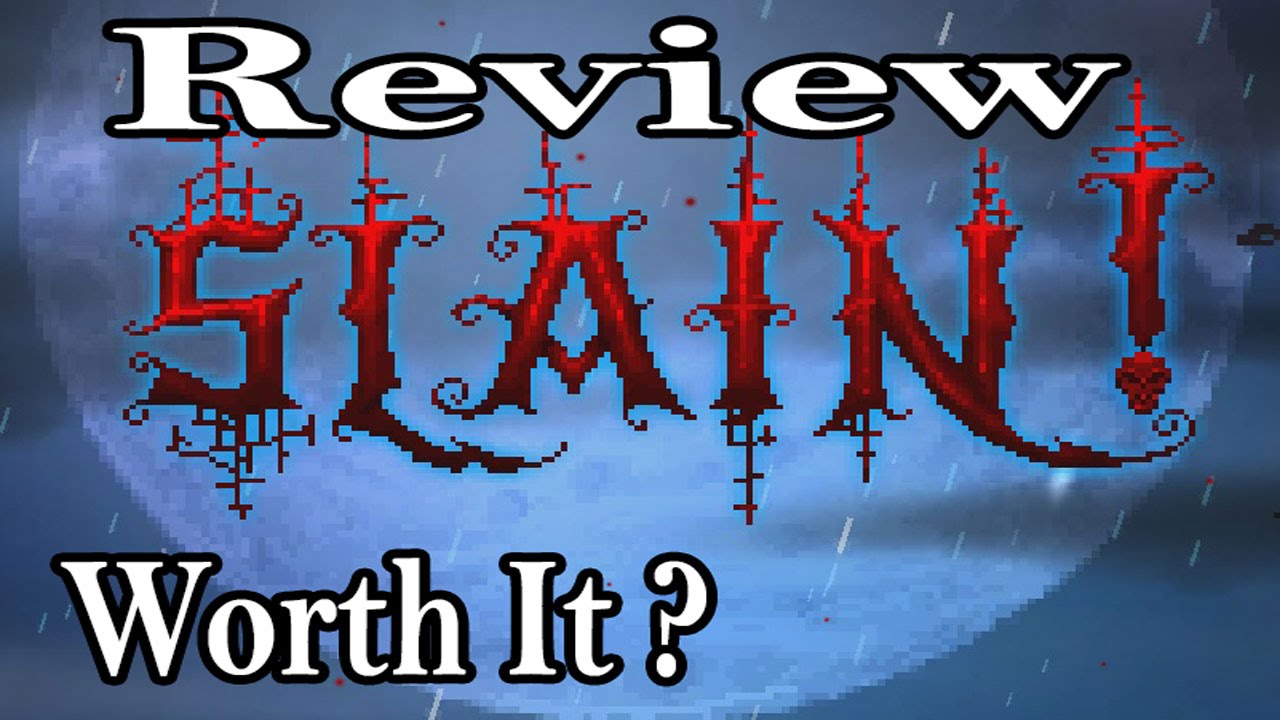 Slain! – Worth it? – [Review]