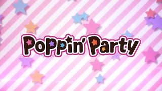 【2nd Anniversary Movie】 Part 1 ~ Poppin'Party Version~