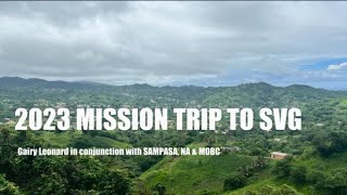 2023 Mission trip  to St. vincent and the Grenadines