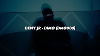 Beny Jr - Bimo Bmo033 Letra