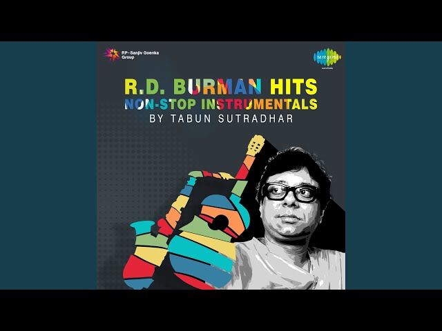 R.d. Burman Hits - Non-stop Instrumentals By Tabun Sutradhar class=