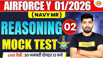AIRFORCE Y/NAVY MR 2026 || AIRFORCE REASONING CLASSES || MOCK TEST | REASONING BY AKASH SIR