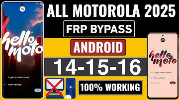 🔓 All Motorola FRP Bypass 2025 | Android 14→16 | 100% Working No PC Method 🚀