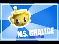 Ms chalice stop motion animation