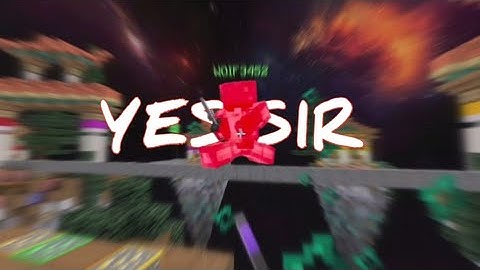 YESSIR (Hive Skywars Montage)