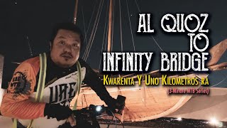 Al Quoz to Infinity Bridge and Beyond / Urban MTB Night Ride / 3-Minute MTB Series