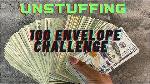 UNSTUFFING My 100 Envelope Challenge! My FRIST Completed Savings Challenge! #savingschallenges