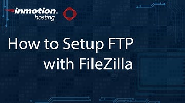 How to Setup FTP with FileZilla