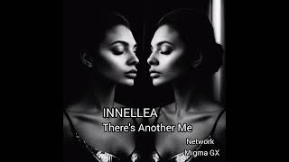 Innellea _ There's a another me ( The Ognev mix)