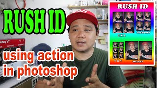 RUSH ID PICTURE | USING ACTION IN PHOTOSHOP