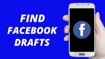 How to Find Drafts On Facebook App (2021) Quick