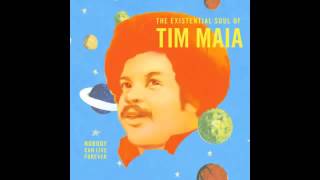 Tim Maia   Where Is My Other Half