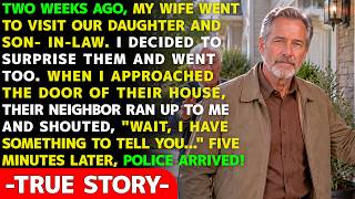 “Stop!” Said My Daughter's Neighbor As I Tried To Open The Door  He Revealed The Truth To Me!
