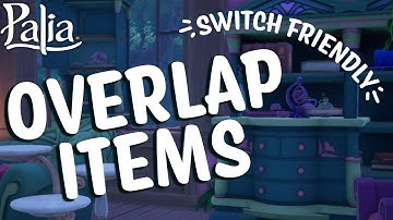 Palia Decor Hacks ✨ Overlapping Items [Switch Friendly]