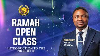 Ramah Institute: Prophetic School Of Ministry - Open Class || 17th April 2026
