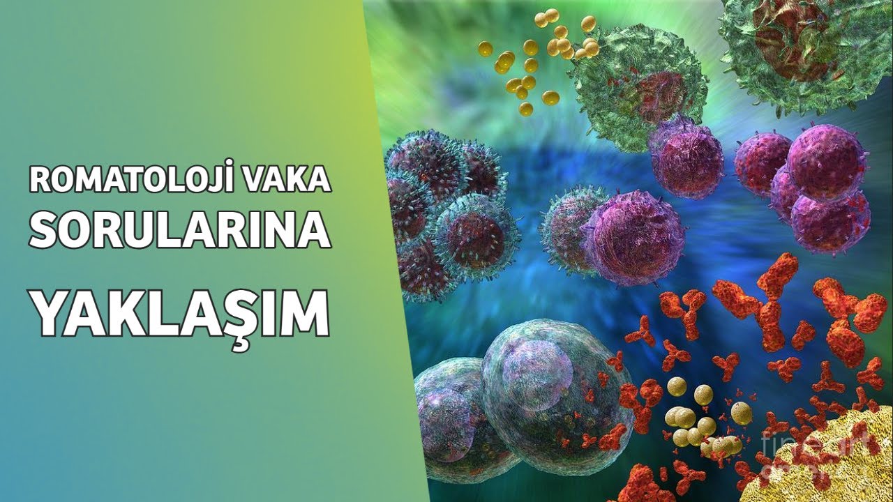 ROMATOLOJİ VAKA SORULARINA YAKLAŞIM
