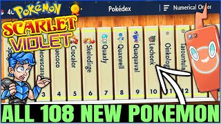 ALL 108 New Pokemon in Scarlet & Violet - Complete Full Paldea Pokedex & Gen 9 Breakdown!