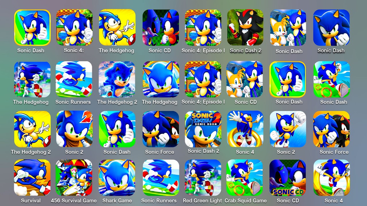 Sonic Dash, Sonic 2, Sonic 1, Sonic 4 Episode 2, Sonic Boom, Sonic Forces, Sonic CD, Sonic Prime…