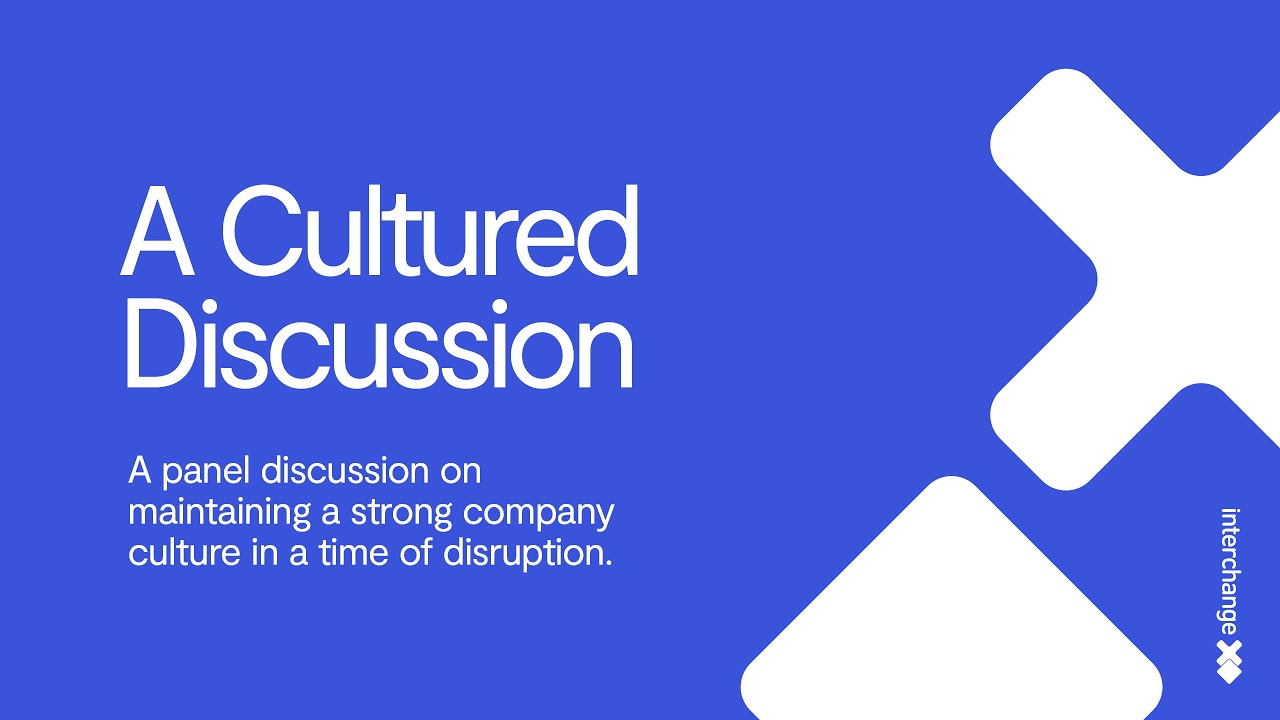 A Cultured Discussion: How to Maintain a Strong Company Culture in