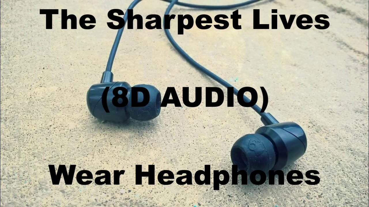 My Chemical Romance - The Sharpest Lives (8D AUDIO)