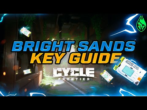 ULTIMATE Key Guide for Bright Sands  - The Cycle: Frontier