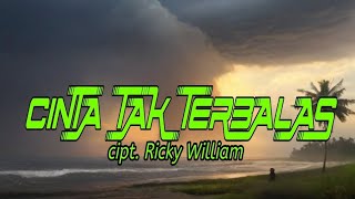 CINTA TAK TERBALAS - cipt. Ricky William