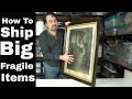 How To Safely Ship Big Picture Frames & Mirrors Complete With Glass