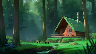 Forest Cabin 🍃 Chill Lofi Beats