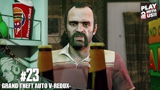 #23【TPS】おついちの「グランド・セフト・オートV REDUX」【GTA5】