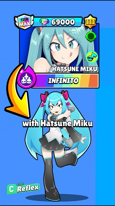 Hatsune Miku in Brawl Stars Theory