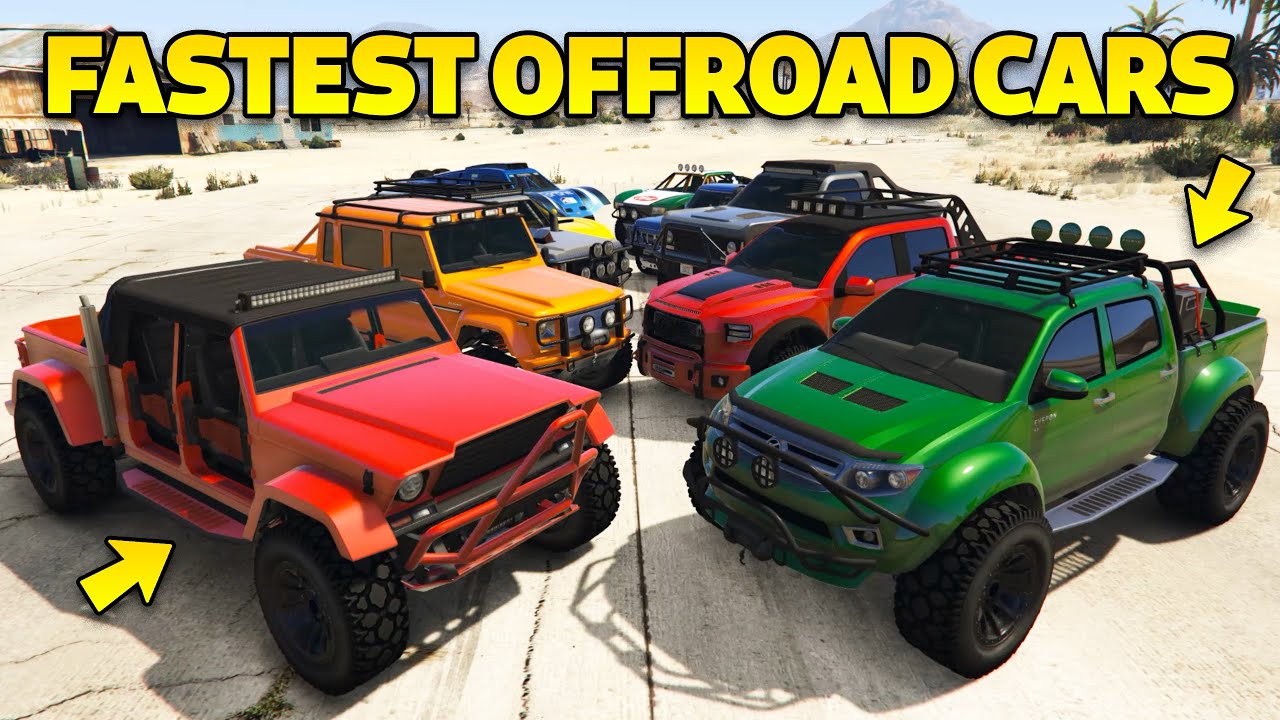 Best Off Road Car In Gta 5 GTA 5 Online - Best Fully Upgraded Offroad Cars | Fastest Offroad Cars
