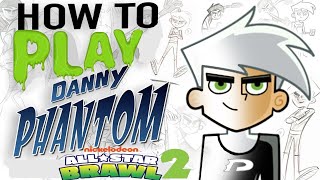 Danny Phantom Tutorial!! Beginner's guide & Tips and Tricks! How to, Nickelodeon All Star Brawl 2