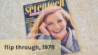 Seventeen Magazine, August 1979- Full Vintage Flip-Through, Back to School Issue