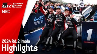 WEC 2024 Rd.2 イモラ6時間レース ハイライト動画 | TOYOTA GAZOO Racing