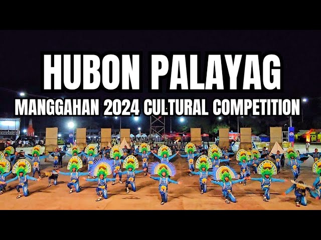 Buenavista Hubon Palayag Blocking | Manggahan Festival 2024 Cultural Competition class=