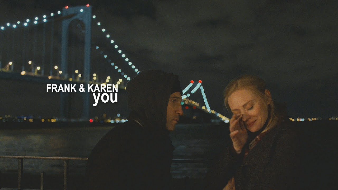Frank & Karen | You.
