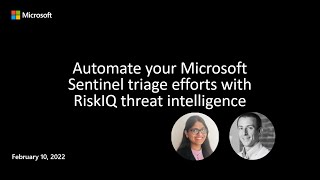 Automate Your Microsoft Sentinel Triage Efforts with RiskIQ Threat Intelligence