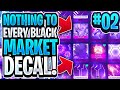 BEGINNER TO INTERMEDIATE TRADING GUIDE! | NOTHING TO EVERY BLACK MARKET DECAL TRADING SERIES! *EP2*