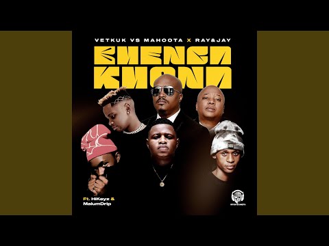 Bhenga Khona (feat. Hikeyz, Malum Drip SA)