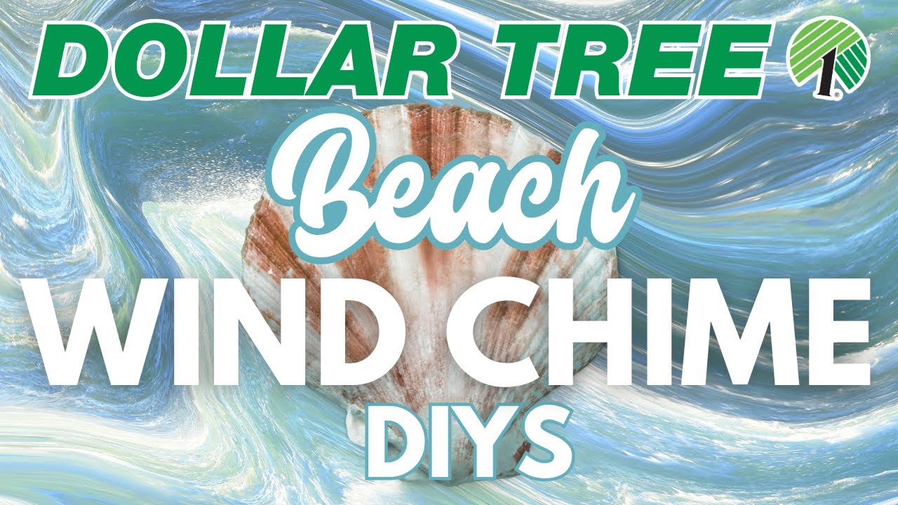 🐚 Sounds of the Sea: 12 Coastal WIND CHIME Dollar Tree DIYS & Hacks! Shore Living | Beach 2024