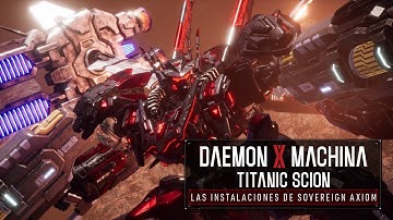 Daemon X Machina: Titanic Scion | Las instalaciones de Sovereign Axiom