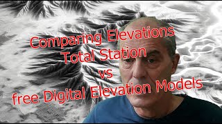 Precise Elevation vs. Free: Comparing Elevations from Total Station and Digital Elevation Models