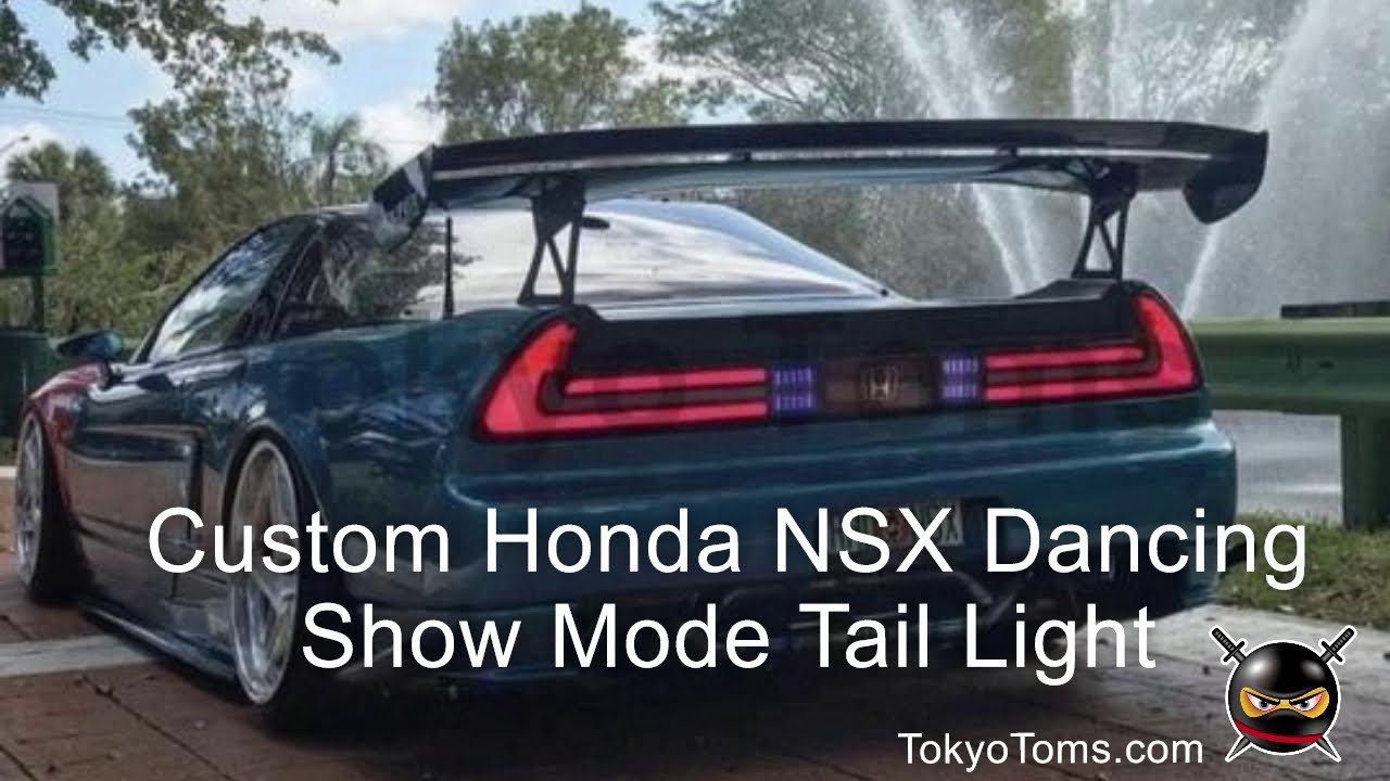 Custom Dancing Honda NSX Tail Light Show Mode YouTube