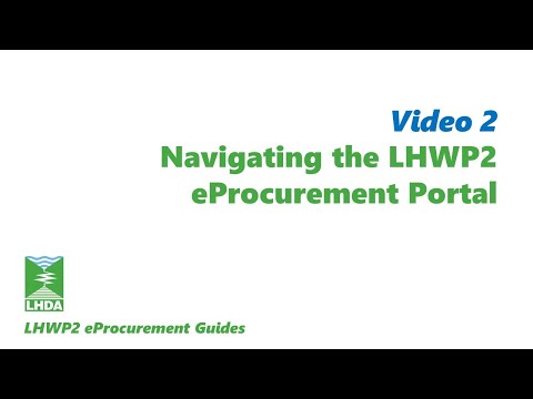 LHWP2 eProcurement Guides Part 2: Navigating the eProcurement Portal