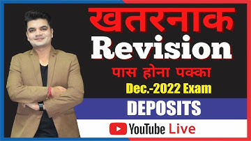 🔴🔴REVISION OF DEPOSIT | CS EXECUTIVE | BY CS NKJ SIR  | CS NKJ CS CLASSES🔴🔴
