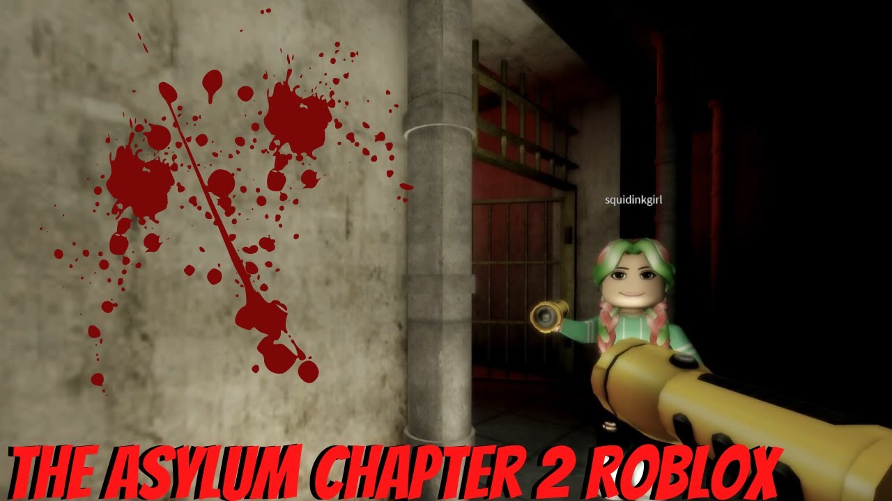 ROBLOX The Asylum Chapter 2 YouTube 