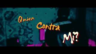 Quien Contra Mi - VLZ (prod@duanecharly)